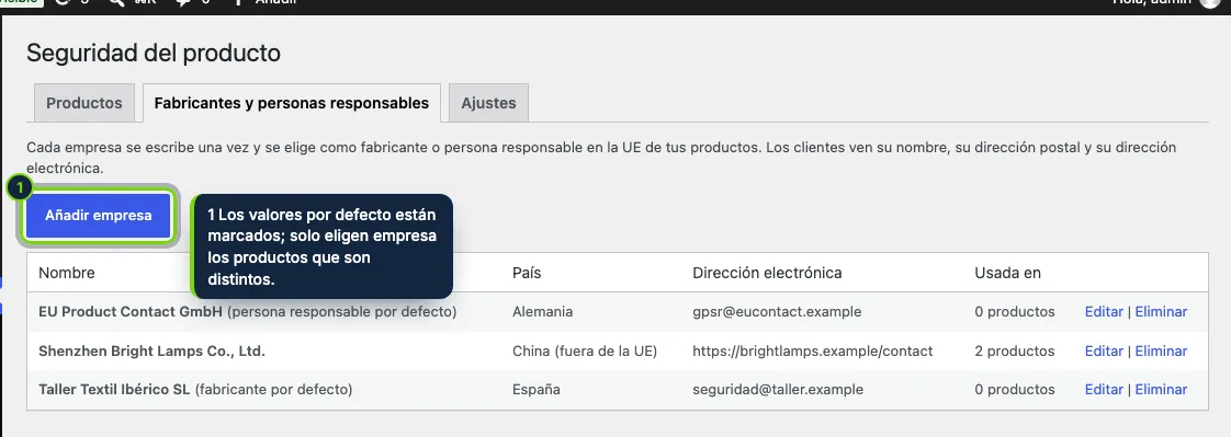 Productos › Seguridad del producto: fabricantes y personas responsables en la UE, escritos una sola vez.