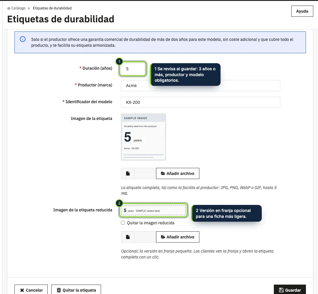 Catálogo › Etiquetas de durabilidad: la etiqueta de un producto con garantía de durabilidad del productor de más de dos años.