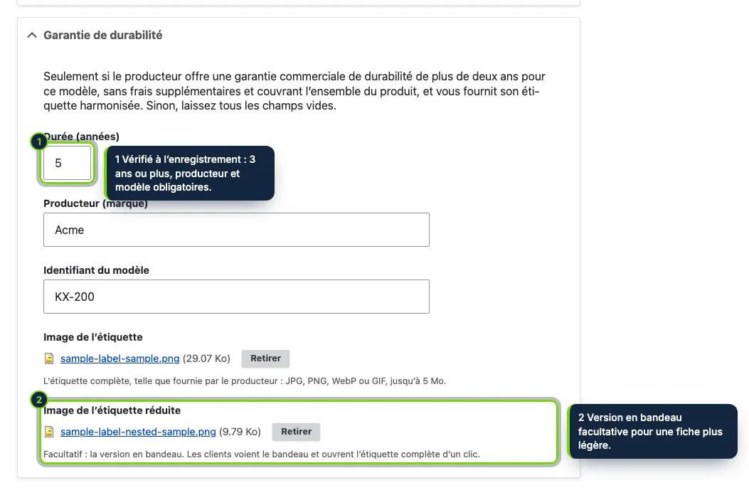 La section « Garantie de durabilité » du formulaire produit, pour les produits avec une garantie du producteur de plus de deux ans.