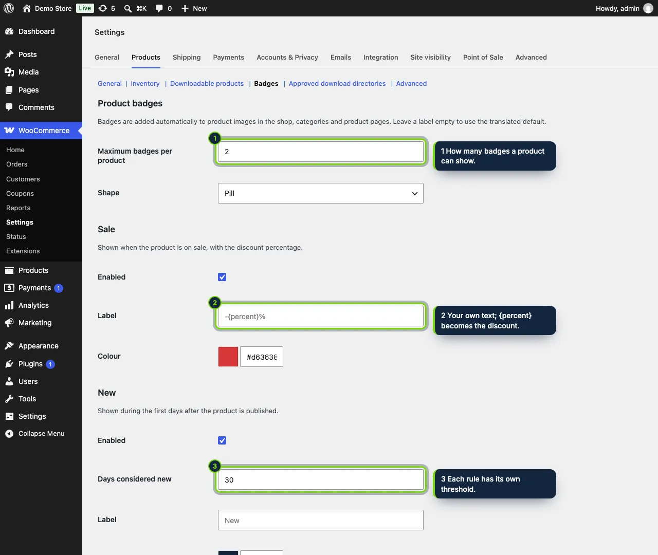 Settings in WooCommerce › Settings › Products › Badges.