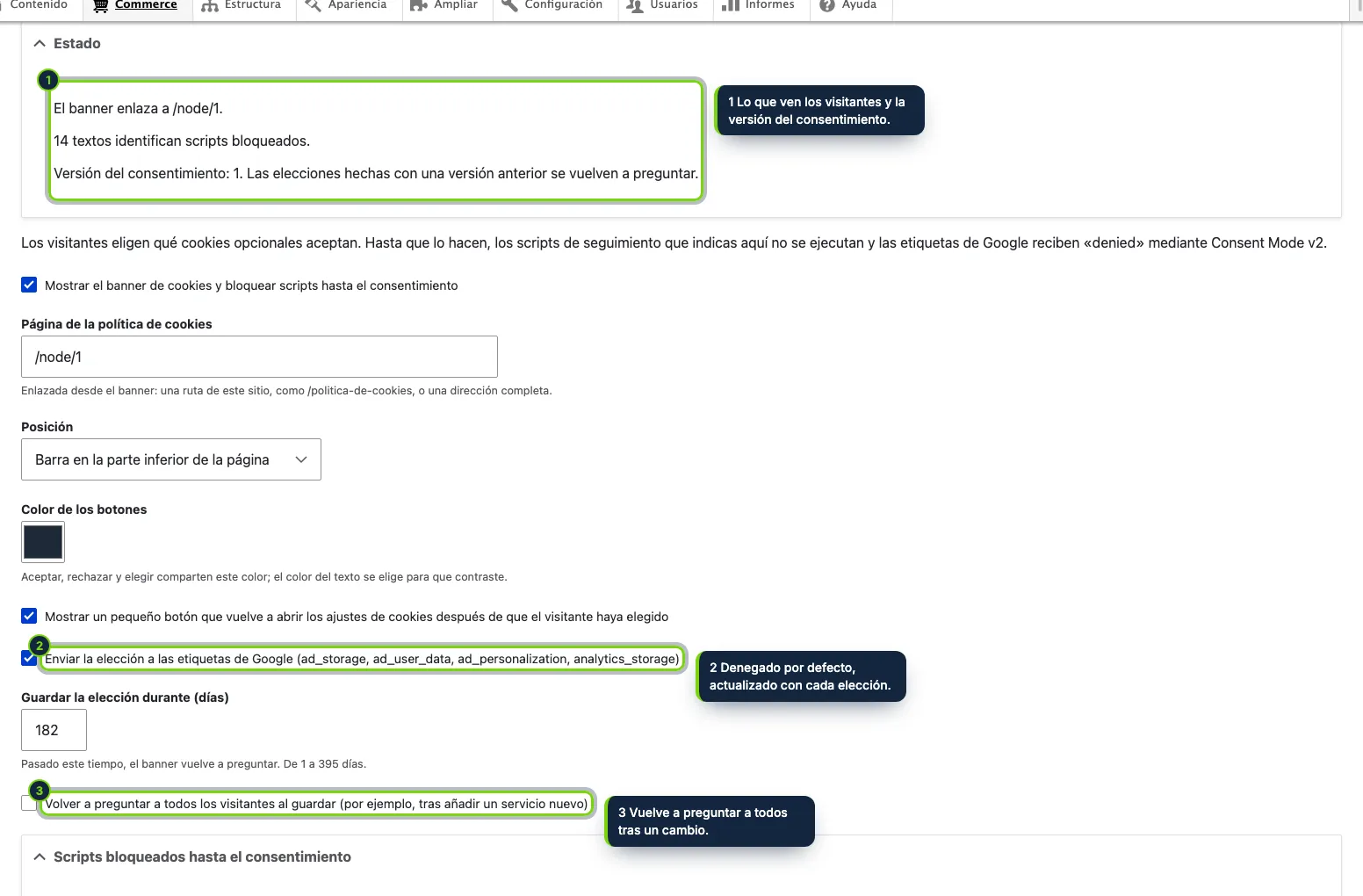 Commerce › Configuración › Consentimiento de cookies: un estado, la página de la política de cookies, el aspecto del banner, Consent Mode v2 y cuánto se guarda la elección.