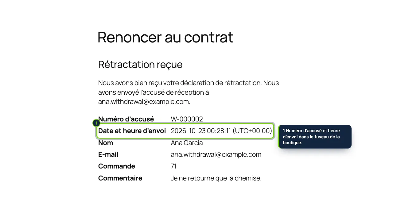 L’accusé de réception, à l’écran et par e-mail, avec la date et l’heure.