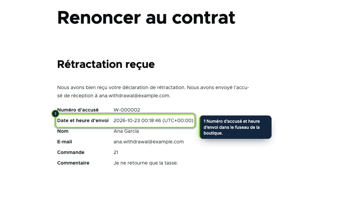 L’accusé de réception, à l’écran et par e-mail, avec la date et l’heure.