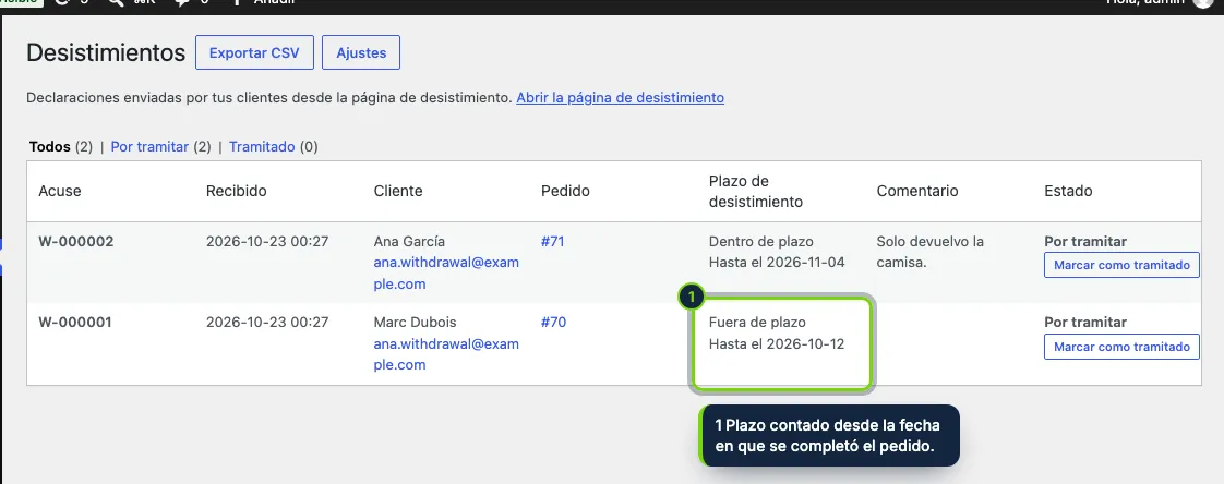 WooCommerce › Desistimientos: cada declaración, su pedido y si llegó en plazo.