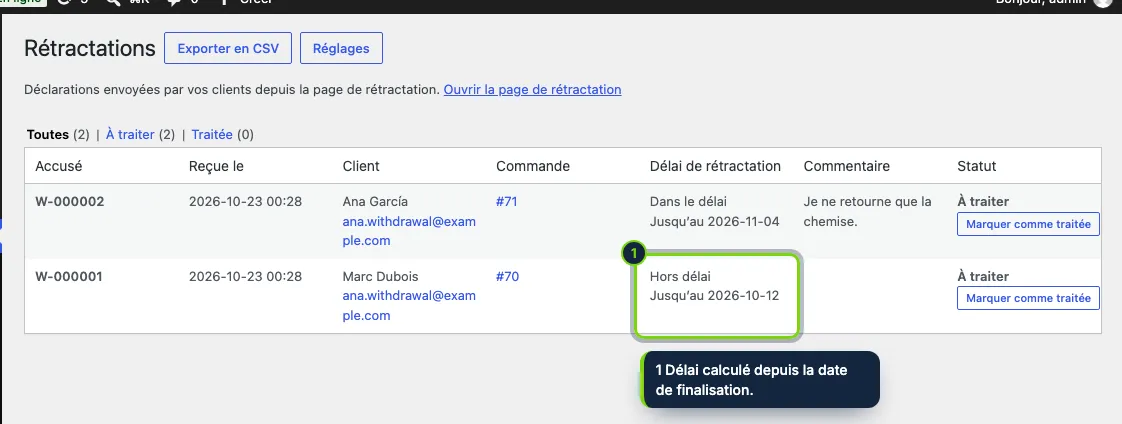 WooCommerce › Rétractations : chaque déclaration, sa commande et si elle est arrivée dans le délai.